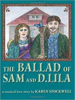 cover image of The Ballad of Sam and D. Lila